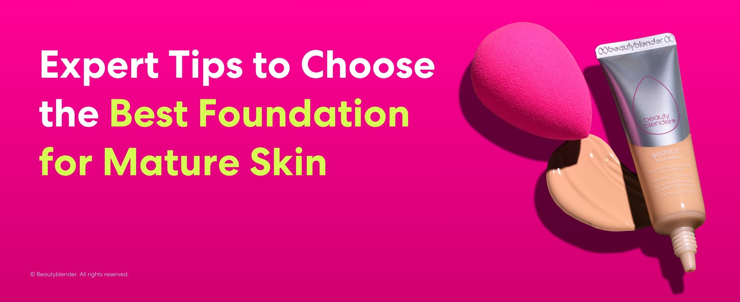 Expert Tips to Choose the Best Foundation for Mature Skin
